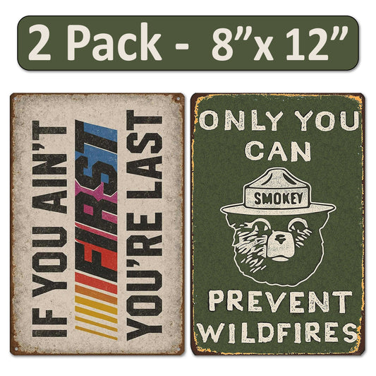 2 Pack  8"x12" Vintage Funny Home Signs Vinyl Laminated Decals "If you ain't first" & "Prevent Wildfires" Modern Home Humor Decor Livingroom  Basement ManCave Decor Poster Wall Art