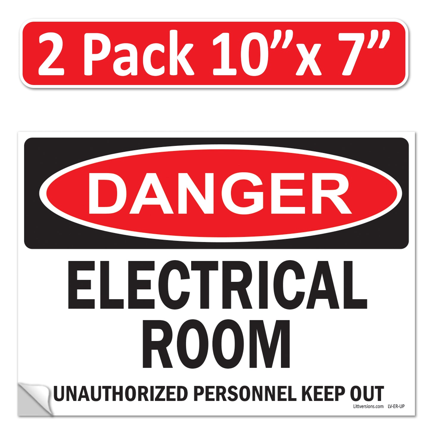 Danger Electrical Room, Unauthorized Personnel Keep Out OSHA WARNING Safety Hazard Label Sign Decal 6 mil Laminated Engineer Grade UV Protected ANSI NFPA Weather Resistant Indoor Outdoor