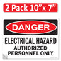 Danger Electrical Hazard, Authorized Personnel Only OSHA WARNING Safety Label Sign Decal 6 mil Laminated Engineer Grade UV Protected ANSI NFPA Weather Resistant Indoor Outdoor Use 40656