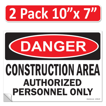 Danger Construction Area Authorized Personnel Only OSHA WARNING Safety Hazard Label Sign Decal 6 mil Laminated Engineer Grade UV Protected ANSI NFPA Fade/Weather Resistant Indoor Outdoor