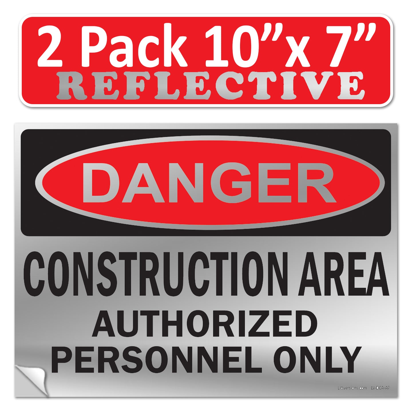 Danger Construction Area Authorized Personnel Only OSHA WARNING Safety Hazard Label Sign Decal 6 mil Laminated Engineer Grade UV Protected ANSI NFPA Fade/Weather Resistant Indoor Outdoor