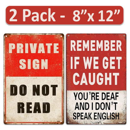 2 Pack  8"x12" Vintage Funny Humor Signs Vinyl Laminated Decals "Do Not Read" & "Remember if we get caught" Unique Gift Friends & Homeowners Bedroom ManCave WallArt Home Garage Couples