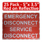 5"x 3.5" Red Reflective Laminated NEC Compliant Emergency Disconnect Service Labels Sign Notice Danger Sticker Panel Heavy Duty Pressure Sensitive Ultra Durable Electrical Lock Out