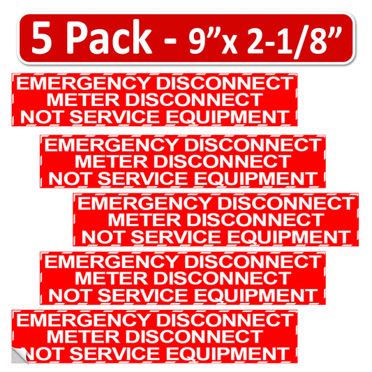 5 Pack 2-1/8"x 9" RED Emergency Meter Disconnect NOT Service Equipment Label Sign Vinyl 44-945 NEC compliant