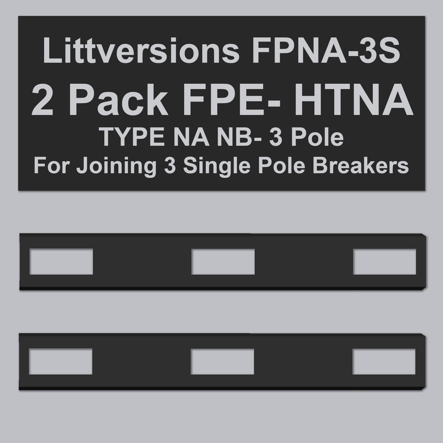 2-Pack HTNA Handle Ties for joining Three single Federal Pioneer FPE Stab-Lok Breakers  (NA/NB Type)