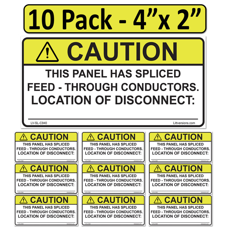 10 Pack 4"x 2" Solar NEC Complaint Caution This Panel Has Sliced Feed Through Conductors Location of Disconnect (Write Your own Location) Laminated Labels Sticker