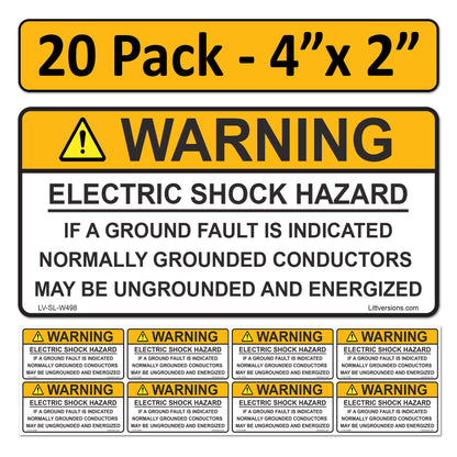 20 Pack 4"x 2" Solar Outdoor Rated Laminated NEC Compliant Warning Electrical Shock Hazard Grounded Conductors..Energized Labels Sticker 149859 UL-969 Standard 596-00498 596-00663